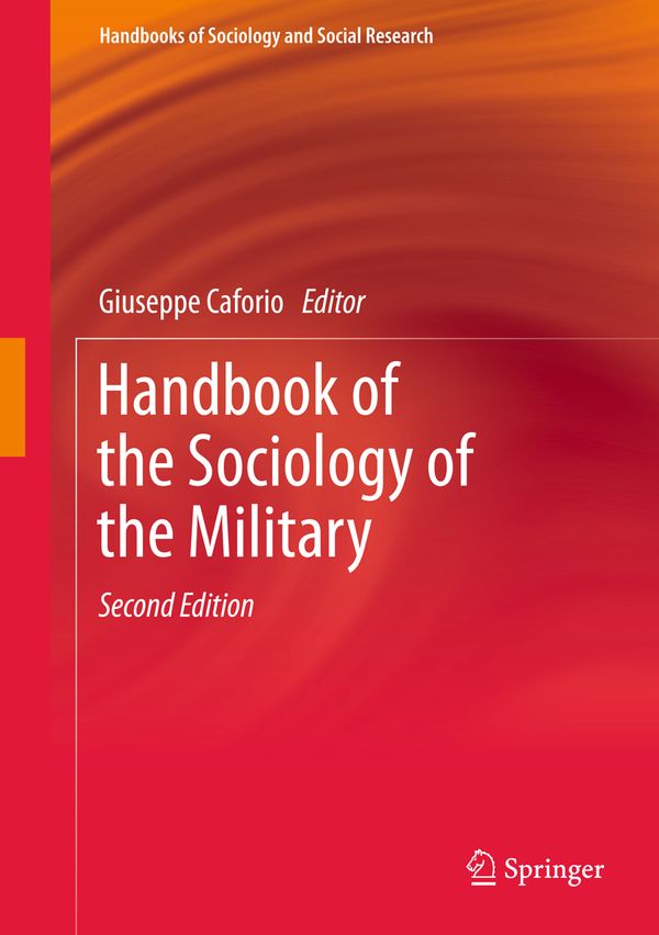 Handbook of the Sociology of the Military | 2:a upplagan