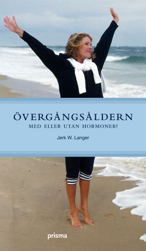 Övergångsåldern | 1:a upplagan