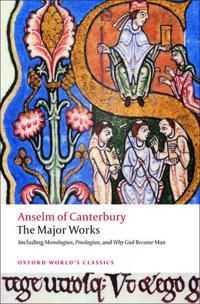 Anselm of Canterbury, the Major Works | 0:e upplagan