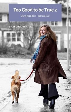 Too Good to be True 2 : Don't get bitter - get famous! | 0:e upplagan