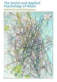 The Social and Applied Psychology of Music | 2:a upplagan