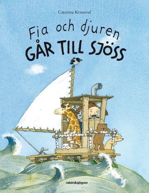 Fia och djuren går till sjöss | 1:a upplagan