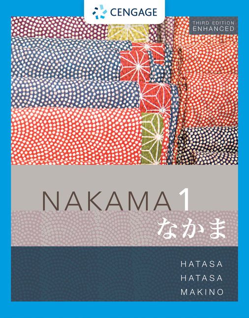 Nakama 1 Enhanced, Student text | 3:e upplagan