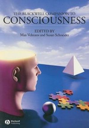 The Blackwell Companion to Consciousness | 1:a upplagan