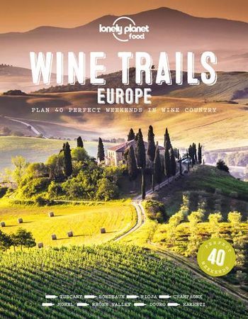 Wine Trails of Europe 1 | 1:a upplagan
