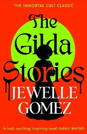 The Gilda Stories