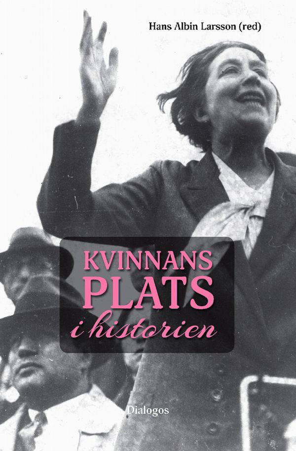 Kvinnans plats i historien | 1:a upplagan