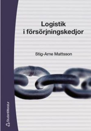 Logistik i försörjningskedjor | 1:a upplagan