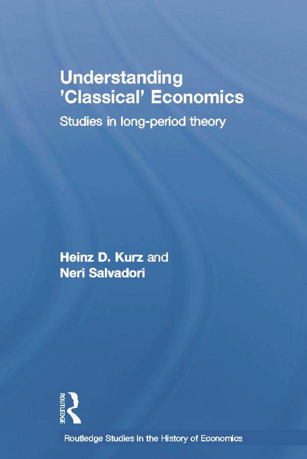 Understanding 'Classical' Economics | 1:a upplagan