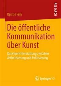 Die öffentliche Kommunikation über Kunst | 1:a upplagan