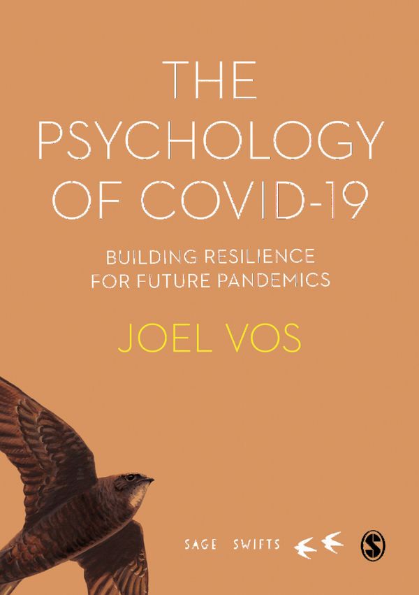 The Psychology of Covid-19: Building Resilience for Future Pandemics | 1:a upplagan