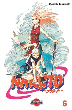 Naruto 06 : Sakuras beslut