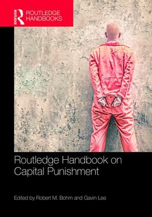 Routledge Handbook on Capital Punishment | 1:a upplagan