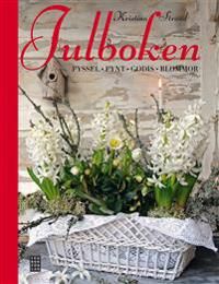 Julboken : pyssel, pynt, godis, blommor