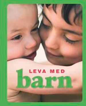 Leva med barn