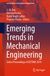 Emerging Trends in Mechanical Engineering