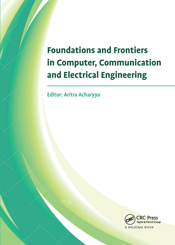 Foundations and Frontiers in Computer, Communication and Electrical Engineering | 1:a upplagan