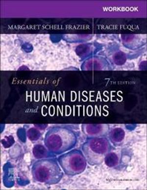 Workbook for Essentials of Human Diseases and Conditions | 7:e upplagan