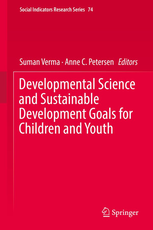 Developmental Science and Sustainable Development Goals for Children and Youth | 1:a upplagan