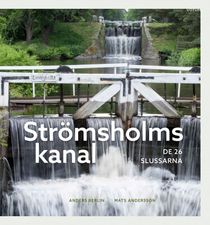 Strömsholms kanal : De 26 slussarna