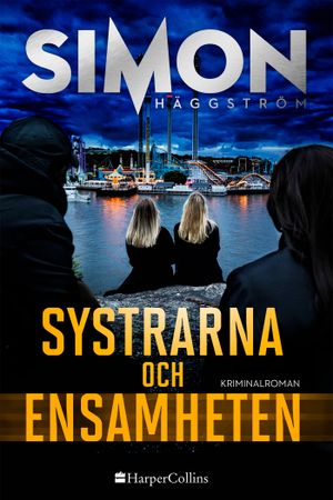 Systrarna och ensamheten | 1:a upplagan