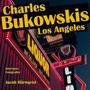 Charles Bukowskis Los Angeles | 1:a upplagan