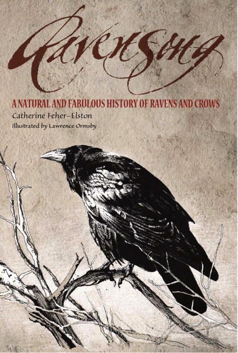 Ravensong: A Natural and Fabulous History of Ravens and Crows | 0:e upplagan