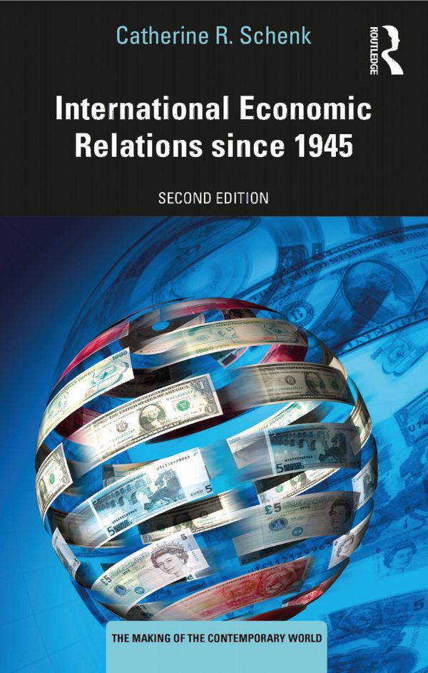 International Economic Relations since 1945 | 2:a upplagan