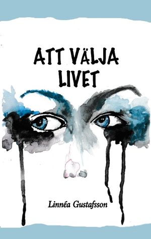 Att välja livet | 1:a upplagan