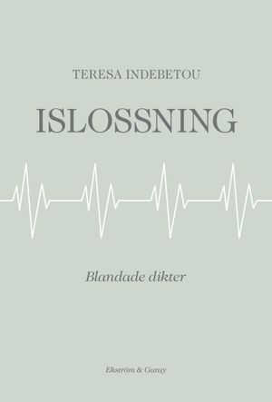 Islossning: Blandade dikter | 1:a upplagan