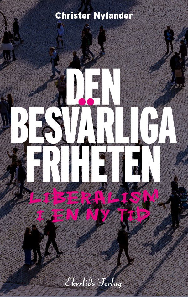 Den besvärliga friheten | 1:a upplagan