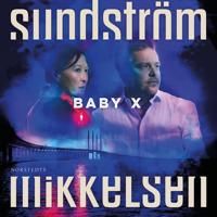 Baby X | 1:a upplagan