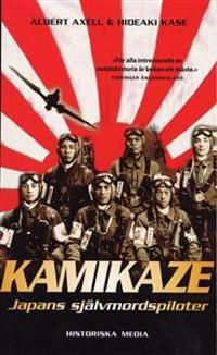 Kamikaze : Japans självmordspiloter