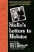 Stalin's Letters to Molotov