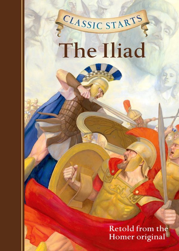 Classic Starts®: The Iliad | 0:e upplagan