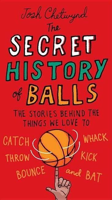Secret History Of Balls | 0:e upplagan