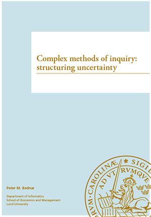 Complex methods of inquiry: structuring uncertainty | 0:e upplagan