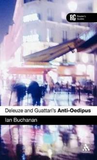 Deleuze and Guattari's 'Anti-Oedipus' | 0:e upplagan