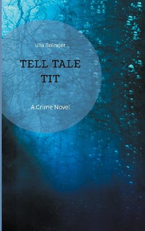 Tell Tale Tit | 1:a upplagan