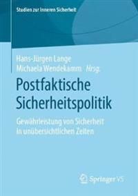 Postfaktische Sicherheitspolitik | 1:a upplagan