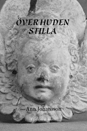 Över huden stilla | 1:a upplagan