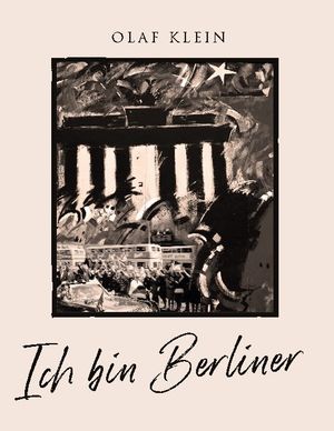 Ich bin Berliner | 1:a upplagan