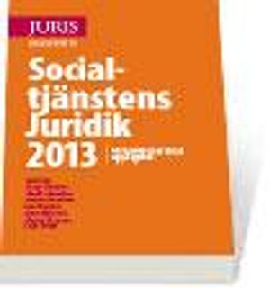 Socialtjänstens Juridik 2013