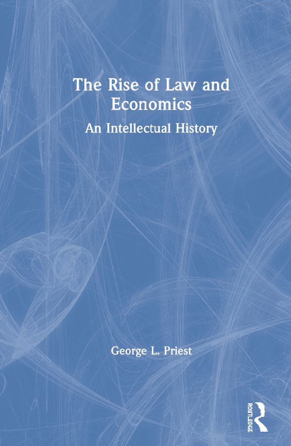 The Rise of Law and Economics | 1:a upplagan