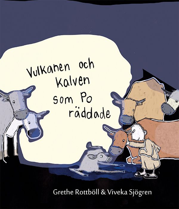Vulkanen och kalven som Po räddade | 0:e upplagan