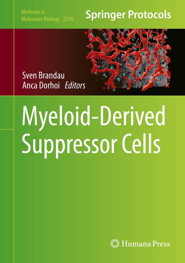 Myeloid-Derived Suppressor Cells | 1:a upplagan