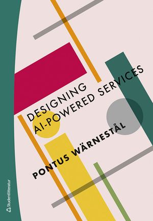 Designing AI-Powered Services | 1:a upplagan