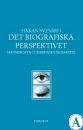 Det biografiska perspektivet. Människosyn och behandlingsarbete. | 1:a upplagan