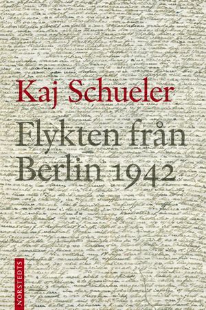 Flykten från Berlin 1942 | 1:a upplagan