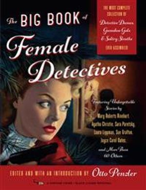 The Big Book of Female Detectives